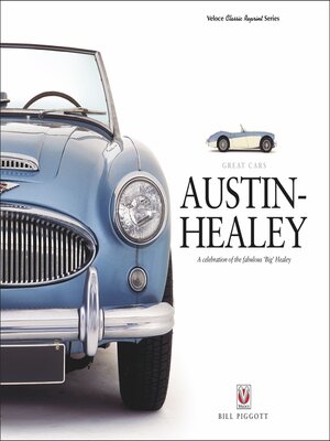 cover image of AUSTIN-HEALEY – a celebration of the fabulous 'Big' Healey